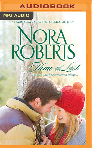 Download Home at Last: Song of the West / Unfinished Business - Nora Roberts file in PDF