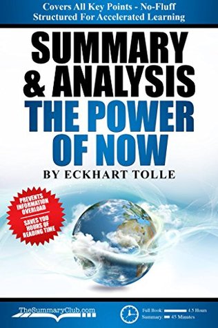 Read Summary and Analysis: The Power of Now by Eckhart Tolle - The Summary Club | ePub