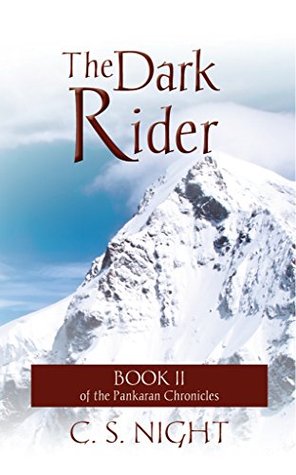 Read The Dark Rider: Book II of the Pankaran Chronicles - C.S. Night file in PDF