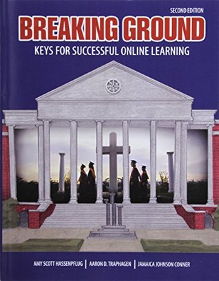 Download Breaking Ground: Keys for Successful Online Learning - Amy Scott Hassenpflug | ePub