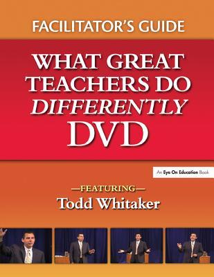 Full Download What Great Teachers Do Differently Facilitator's Guide - Todd Whitaker | ePub