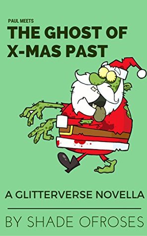Download Paul Meets the Ghost of Xmas Past (A Mid-World Christmas) - Shade OfRoses | ePub