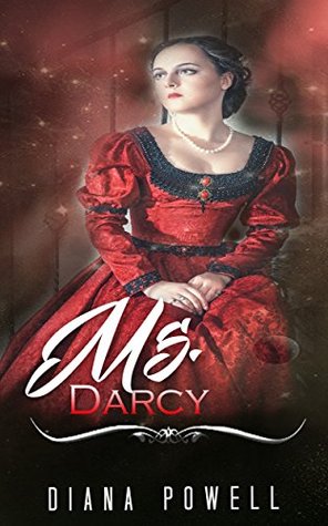 Download REGENCY ROMANCE: MS. DARCY (A Regency Holiday Romance) (Lords, Ladies, BBW) - Diana Powell | ePub