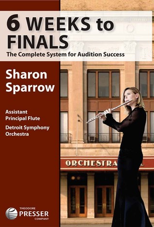 Download 6 Weeks to Finals: The Complete System for Audition Success - Sharon Sparrow | ePub