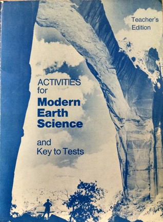 Read Online Activities for Modern Earth Science and Key to Tests - William L. Ramsey | PDF