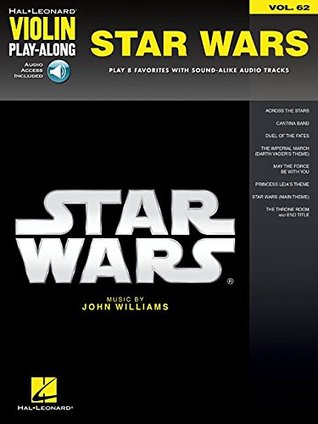 Download Star Wars Violin Play-Along Volume 62 (Hal Leonard Violin Play-Along) - John Williams | PDF