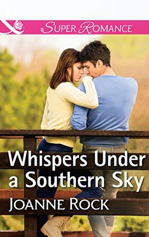 Download Whispers Under A Southern Sky (Mills & Boon Superromance) - Joanne Rock file in ePub