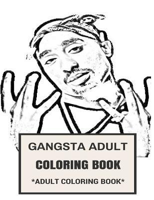 Read Gangsta Adult Coloring Book: Mafioso Hood and Thug Life Inspired Adult Coloring Book - Gangsta Adult Coloring Book file in ePub
