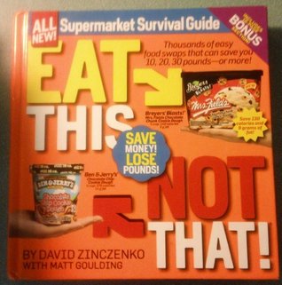 Read Eat This Not That Supermarket Survivial Guide Completely Updated and Expanded - David Zinczenko | ePub