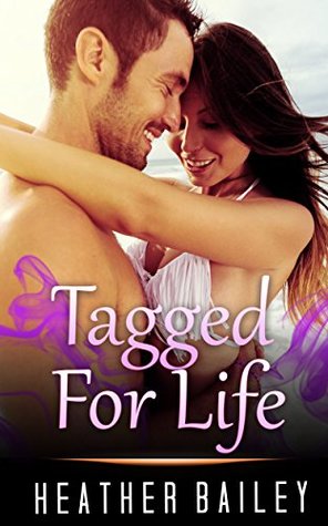 Read MILITARY ROMANCE: Tagged For Life (An Alpha Male Bady Boy Navy SEAL Contemporary Mystery Romance Collection) (Romance Collection Mix: Multiple Genres) - Heather Bailey file in ePub