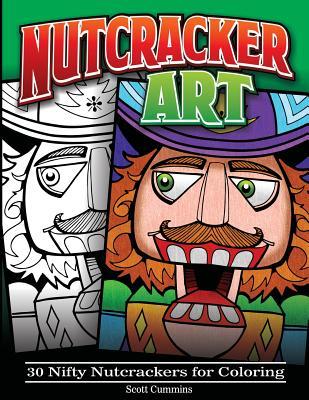 Read Nutcracker Art: 30 Nifty Nutcrackers for Coloring - Scott C Cummins file in PDF
