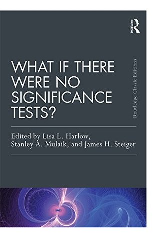 Download What If There Were No Significance Tests?: Classic Edition - Lisa L. Harlow file in ePub