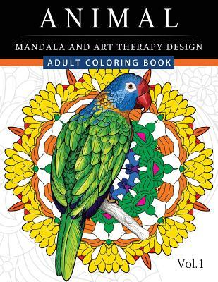 Read Online Animal Mandala and Art Therapy Design: An Adult Coloring Book with Mandala Designs, Mythical Creatures, and Fantasy Animals for Inspiration and Relaxation - Horses War Team | PDF