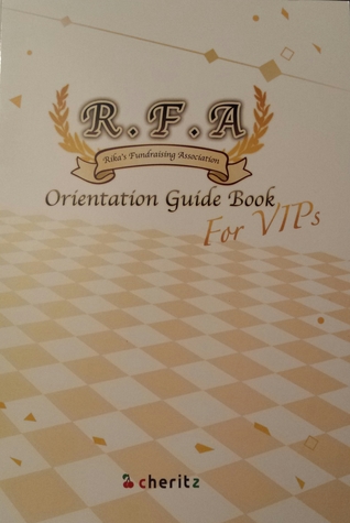 Full Download R.F.A Orientation Guide Book For VIPs (Mystic Messenger, #1) - Cheritz | PDF