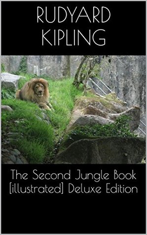 Download The Second Jungle Book [illustrated] Deluxe Edition - Rudyard Kipling file in ePub