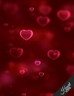 Read Heart Notebook Collection: Design 7, Journal/Diary, Wide Ruled, 100 Pages, 8.5 X 11, (Heart Art) -  | ePub