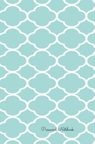 Full Download Password Notebook: Internet, Web Site Password Keeper/Directory . Alphabetical Organizer Journal Notebook. Logbook With 300 places To Record Passwords. 104 pages (Password Log) -  file in ePub