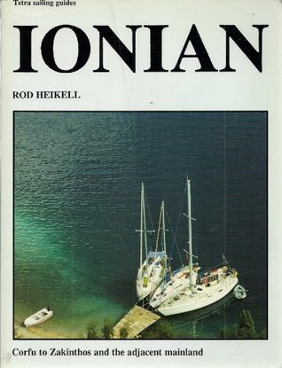 Download Ionian: Corfu to Zakinthos and the Adjacent Mainland : Cruising Guide from Corfu to Zakinthos - Rod Heikell file in ePub