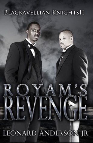 Full Download Royam's Revenge: The Blackavellian Knights II - Leonard Anderson Jr. | ePub