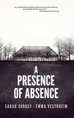 Read A Presence of Absence (The Odense Series Book #1) - Sarah Surgey | ePub