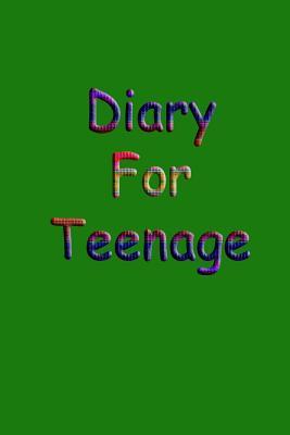 Read Diary for Teenage: 6 X 9, 108 Lined Pages (Diary, Notebook, Journal) -  | ePub