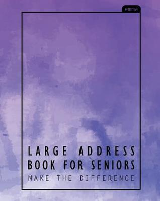 Read Online Large Address Book for Seniors: Bright Purple Pastel Extra Large Address Reference for Address, Phone, Email, Contact -  | ePub
