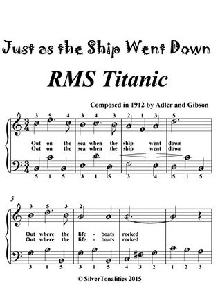 Download Just As the Ship Went Down Easiest Piano Sheet Music for Beginner Pianists - Adler Gibson | PDF