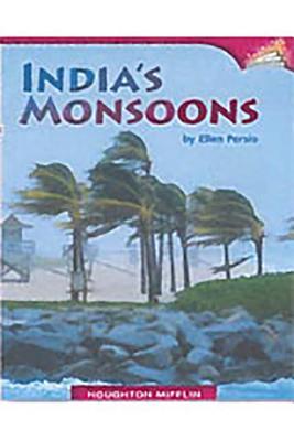 Read Houghton Mifflin Reading Leveled Readers: Leveled Readers 6 Pack on Level Grade 6 Unit 4 Selection 1 Book 16 - India's Monsoons - Houghton Mifflin Company | PDF
