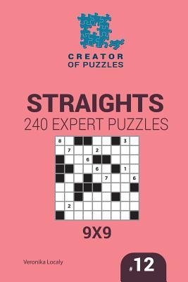Read Creator of puzzles - Straights 240 Expert Puzzles 9x9 (Volume 12) - Veronika Localy file in ePub