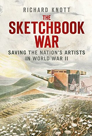 Download Sketchbook War: Saving the Nation's Artists in World War II - Richard Knott file in ePub