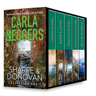 Read Online Sharpe & Donovan Collection Volume 1: Rock Point/Saint's Gate/Heron's Cove/Declan's Cross/Harbor Island - Carla Neggers | ePub