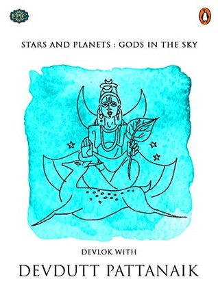 Full Download Stars and Planets: Gods in the Sky (Penguin Petit) - Devdutt Pattanaik | ePub