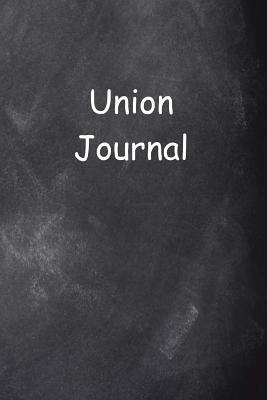 Read Union Journal Chalkboard Design: (Notebook, Diary, Blank Book) -  file in ePub