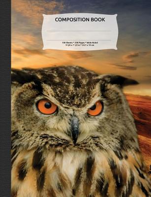 Full Download Wise Owl Sunset Composition Notebook, Wide Ruled: 100 Sheets / 200 Pages, 9-3/4 X 7-1/2 -  | PDF