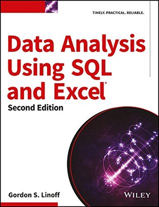 Full Download Data Analysis Using SQL and Excel, 2ed (MISL-WILEY) - Gordon S. Linoff | ePub