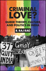 Read Online Criminal Love?: Queer Theory, Culture, and Politics in India - R Raj Rao | ePub