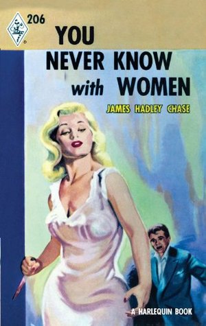Read You Never Know with Women (Mills & Boon M&B) (Vintage Collection, Book 1) - James Hadley Chase file in ePub