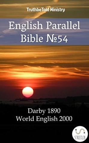 Read English Parallel Bible No54: Darby 1890 - World English 2000 (Parallel Bible Halseth) - Anonymous file in ePub