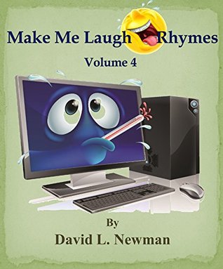Download Make Me Laugh Rhymes Vol 4: Humorous Kids Poems - David L. Newman | ePub