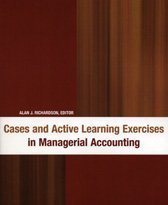 Read Cases and Active Learning Exercises in Managerial Accounting - Alan Richardson file in PDF