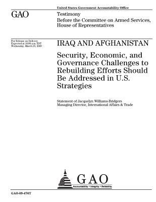 Read Iraq and Afghanistan: Security, Economic, and Governance Challenges to Rebuilding Efforts Should Be Addressed in U.S. Strategies: Testimony Before the Committee on Armed Services, House of Representatives - U.S. Government Accountability Office file in ePub