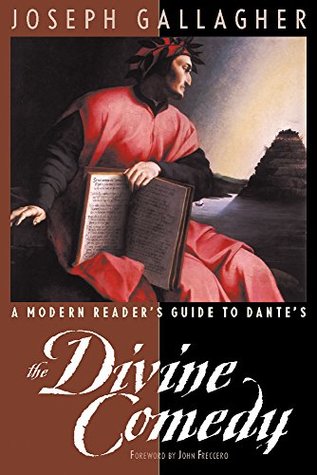 Full Download A Modern Reader's Guide to Dante's The Divine Comedy - Joseph Gallagher | PDF
