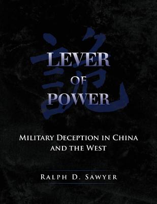 Download Lever of Power: Military Deception in China and the West - Ralph D Sawyer file in ePub