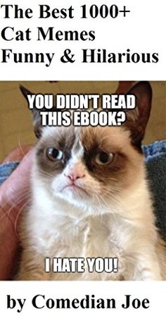 Read Online The Best 1000  Cat Memes- Funny and hilarious - Comedian Joe | ePub