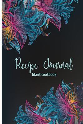 Download Recipe Journal: Blank Cookbook: Recipe Cookbook, 6 X 9, 120 Pages - Emma Johnson file in ePub