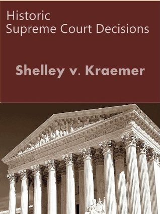 Download Shelley v. Kraemer, 334 U.S. 1 (1948) (LandMark Publication) - US Supreme Court file in PDF