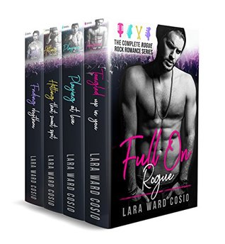 Full Download Full On Rogue: The Complete Rogue Rock Romance Series - Lara Ward Cosio file in ePub