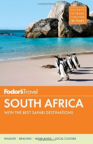 Download Fodor's Essential South Africa: with The Best Safari Destinations (Travel Guide) - Fodor's Travel Guides file in PDF