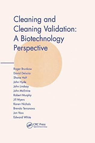 Read Cleaning and Cleaning Validation: A Biotechnology Perspective - Jon Voss file in ePub