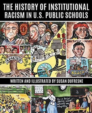 Read Online The History of Institutional Racism in U.S. Public Schools - Susan DuFresne | ePub